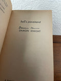SIGNED Hell's Pavement by Damon Knight Vintage 1971 SciFi Fawcett Gold Medal PB