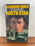 North Star by Hammond Innes 1977 Ballantine Vintage Thriller Paperback Oil Sea