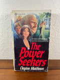 The Power Seekers by Clayton Matthews Vintage 1978 Pinnacle Southern Saga Drama
