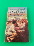 Love at Sea by Maxine Patrick 1980 Paperback Vintage Romance Signet Cruise