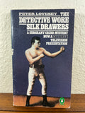 The Detective Wore Silk Drawers by Lovesey Sergeant Cribb Mystery 1980 Penguin
