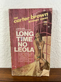 Long Time No Leola by Carter Brown Vintage Sleaze Mystery Pulp Paperback 1967