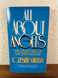 All About Angels The Other Side of the Spirit World C. Leslie Miller 1976 Pillar