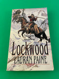 Lockwood by Lauran Paine 2001 Leisure Western Paperback PB