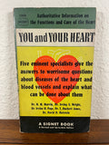 You and Your Heart by Marvin Vintage Signet 1953 Paperback Circulation Laymen PB
