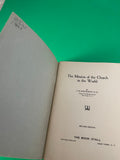 The Mission of the Church in the World I. M. Haldeman 1920s? Baptist Christian