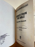 Great Illustrated Classics Stories from the Bible Old & New Testament 1990 HC
