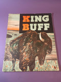 King Buff by Ellis Christian Lenz 1937 Saalfield Children's Buffalo Yellowstone