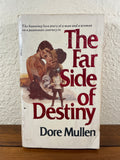 The Far Side of Destiny by Dore Mullen 1979 Dell Romance Paperback Historical