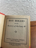 Roy Rogers and the Mystery of the Lazy M Vintage 1949 Whitman Better Little Book