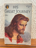 His Great Journey by Manuel Komroff Vintage Lion 1953 Paperback Jesus Christ