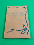 The Cradle Roll Department of the Sunday School by Elizabeth Von Hagen 1947