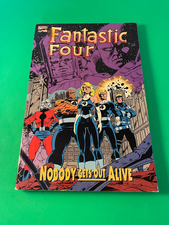 Fantastic Four Nobody Gets Out Alive by Tom De Falco Paul Ryan TPB Marvel 1994