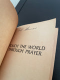 Touch the World Through Prayer by Wesley Duewel Vintage 1986 Christian Francis