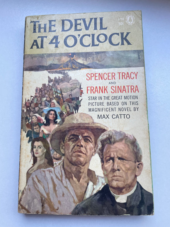 The Devil at 4 O'Clock Catto 1959 Popular Movie Tie-in Paperback Tracy Sinatra