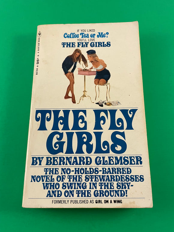 The Fly Girls by Bernard Glemser 1969 Paperback Bantam Airplane Stewardesses PB