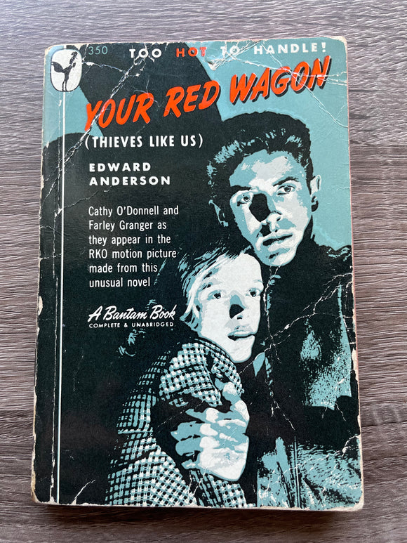 Your Red Wagon Edward Anderson Vintage 1948 Bantam Movie Tie-in Paperback Noir