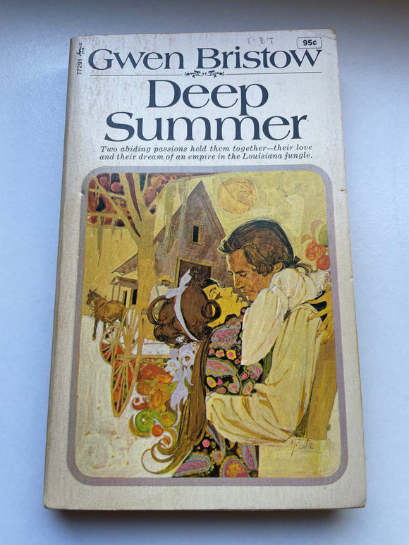 Deep Summer by Gwen Bristow 1971 Vintage Pocket Paperback Plantation Historical