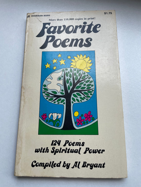 Favorite Poems - 124 Poems with Spiritual Power Ed. Al Bryant 1979 Zondervan PB