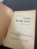 Come Be My Love by Lavinia Davis 1964 Vintage Scholastic Romance Paperback YA PB