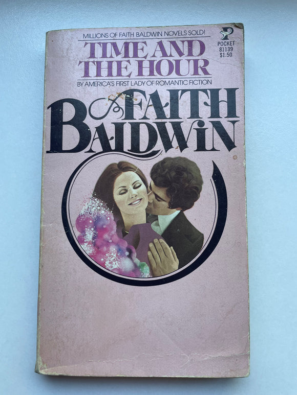 Time and the Hour by Faith Baldwin Vintage 1977 Pocket Romance Paperback Love PB