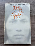 The Seed Must Die by Yong Choon Ahn 1972 IVP Inter-Varsity Press Korea Christian