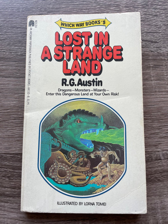 Lost in a Strange Land Which Way CYOA #5 by R.G. Austin Vintage 1982 Archway PB