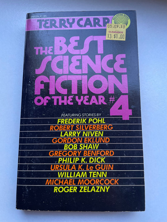 The Best Science Fiction of the Year # 4 SciFi Ballantine 1975 Terry Carr PKD PB