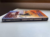 Conroy's First Command by Robert W. Broomall Vintage 1994 Gold Medal Western PB