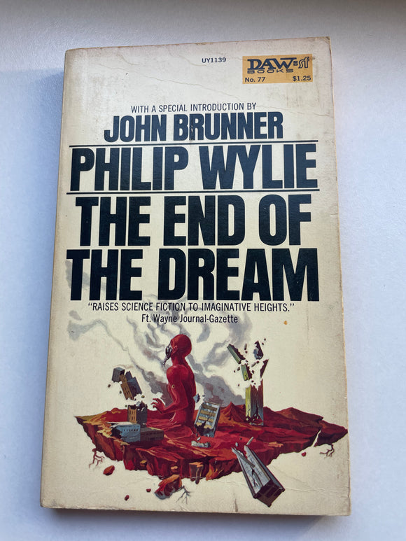 The End of the Dream by Philip Wylie Vintage DAW 1973 SciFi Paperback Dystopian