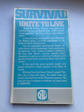 Survival - Unite to Live by Jim Bakker Vintage 1980 First Edition Christian PTL