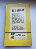 The Apache by James Warner Bellah Vintage 1951 Western Gold Medal Paperback PB