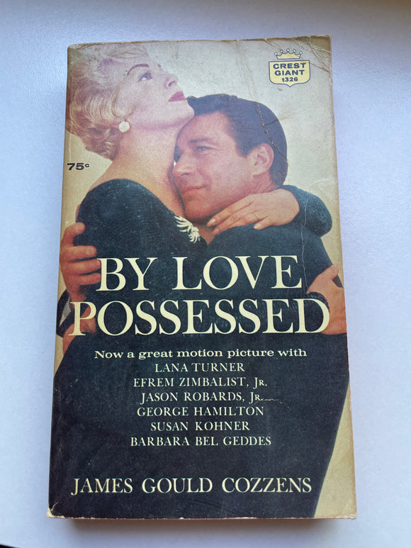 By Love Possessed James Gould Cozzens Vintage 1961 Crest Giant Movie Tie-in PB