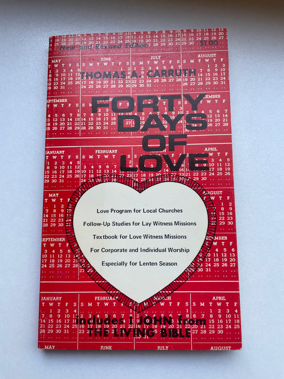 Forty Days of Love by Thomas A. Carruth Vintage Christian Bible Verses Paperback