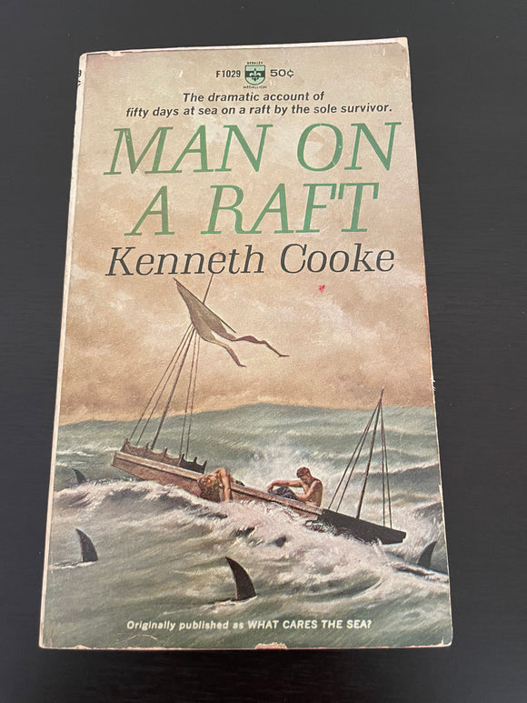 Man on a Raft by Kenneth Cooke Vintage 1965 Berkley Survival Memoir WWII WW2 PB