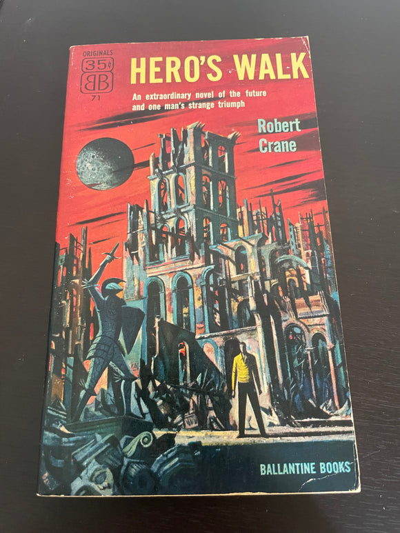 Hero's Walk by Robert Crane Vintage 1954 SciFi Ballantine Paperback New York PB