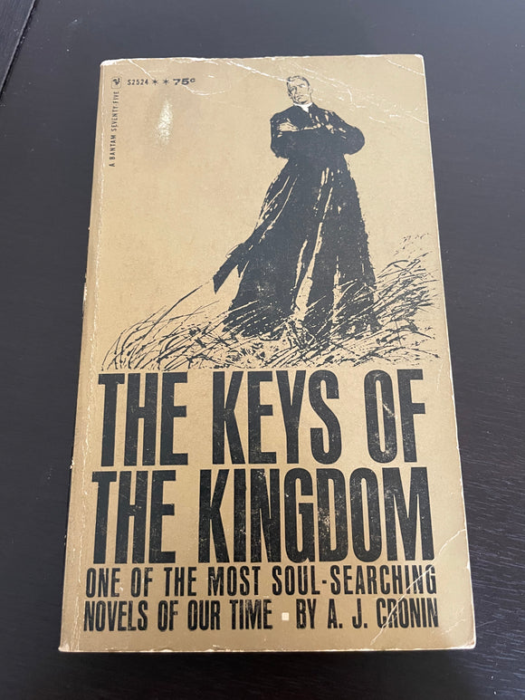 The Keys of the Kingdom by A.J. Cronin Vintage Bantam Paperback 1962 Faith Soul