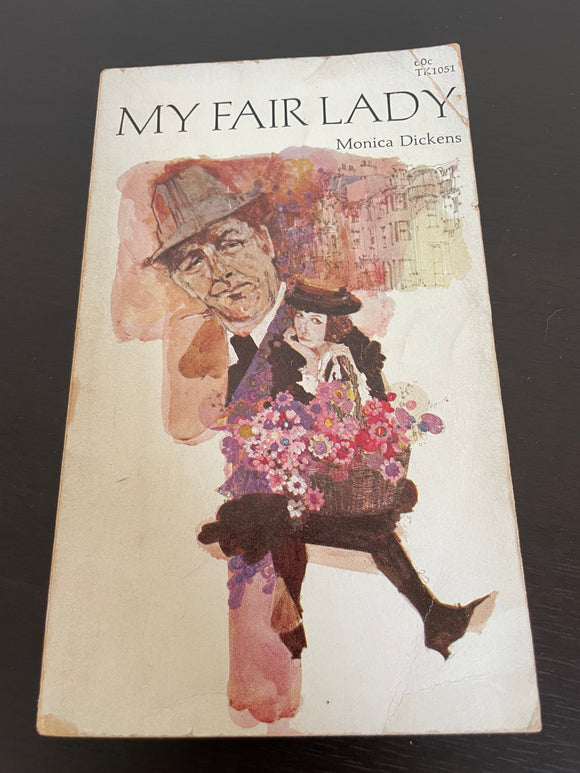 My Fair Lady by Monica Dickens 1968 Scholastic Vintage Pygmalion Classics PB