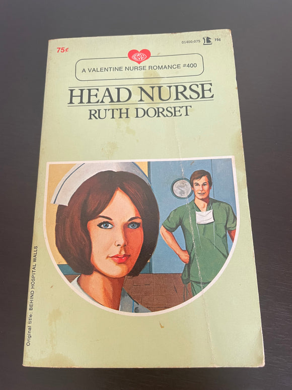 Head Nurse by Ruth Dorset Vintage 1970 Easy Eye Valentine Romance Paperback PB