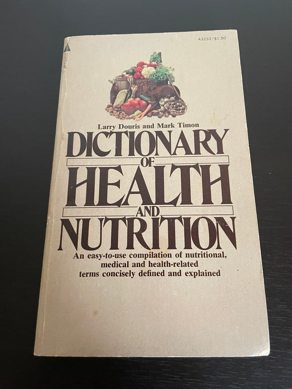 Dictionary of Health and Nutrition by Douris & Timon Vintage Pyramid 1976 PB