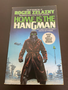 Home is the Hangman by Roger Zelazny & We by Samuel Delany SciFi Double Tor 1990