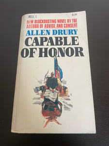 Capable of Honor by Allen Drury Vintage 1968 Dell Paperback Political Thriller