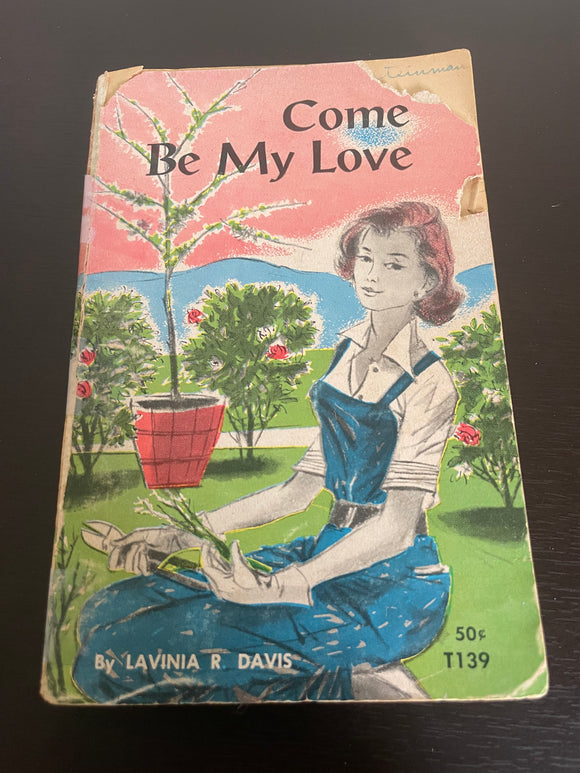 Come Be My Love by Lavinia Davis 1964 Vintage Scholastic Romance Paperback YA PB