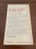 Courts on Trial by Jerome Frank Myth & Reality in American Justice Atheneum 1963