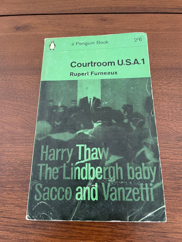 Courtroom U.S.A. USA 1 by Rupert Furneaux Penguin 1962 Lindbergh Baby Sacco Thaw