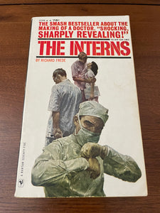 The Interns by Richard Frede 1961 Bantam Paperback Doctors Hospital Operating PB