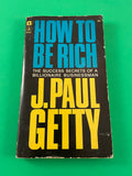 How to Be Rich Success Secrets of a Billionaire Businessman Getty 1966 Playboy