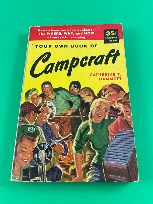 Your Own Book of Campcraft by Catherine Hammett Pocket Paperback 1952 Camping PB