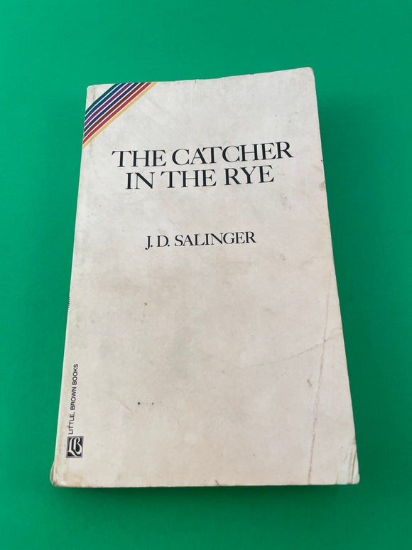 The Catcher in the Rye by J. D. Salinger Vintage 1991 Little Brown Paperback First Edition Holden Caulfield