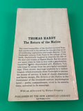 The Return of the Native by Thomas Hardy Vintage 1964 Signet Classics Paperback